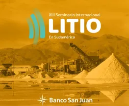 Banco San Juan estará presente en el XIII "Seminario Internacional: Litio en Sudamérica